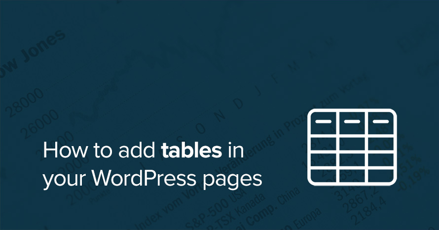How to add tables in your WordPress pages WordPress template