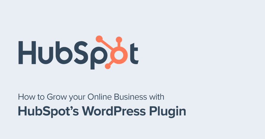 How to Grow your Online Business with HubSpot’s WordPress Plugin WordPress template